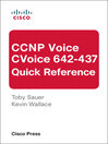 CCNP Voice CVoice 642-437 Quick Reference (eBook)